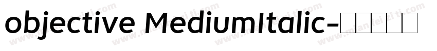 objective MediumItalic字体转换